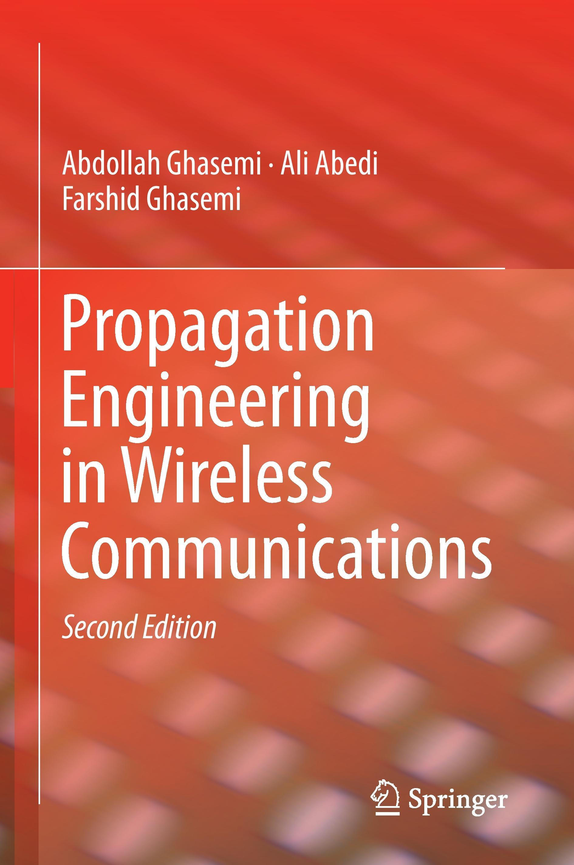 Propagation Engineering in Wireless Communications