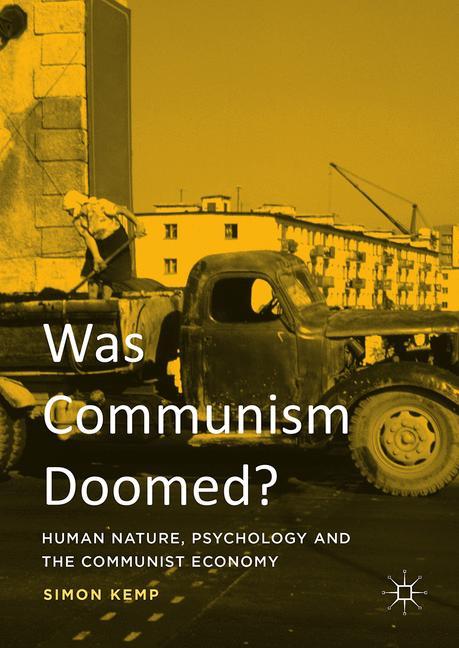 Was Communism Doomed?