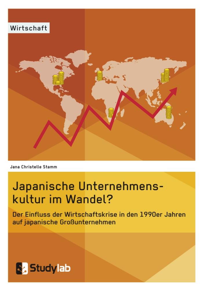 Japanische Unternehmenskultur im Wandel?