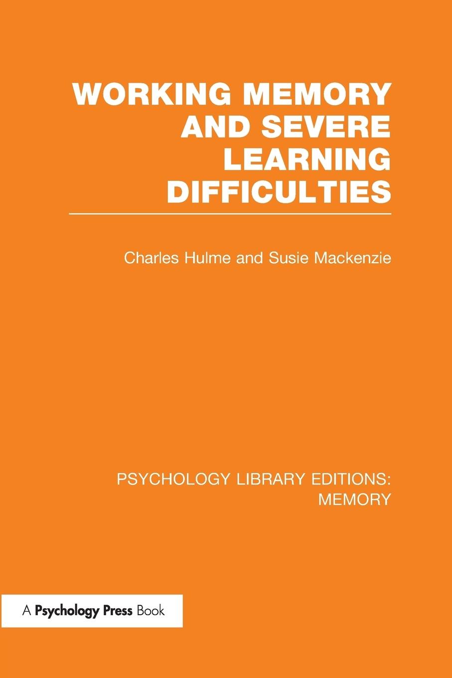 Working Memory and Severe Learning Difficulties (PLE