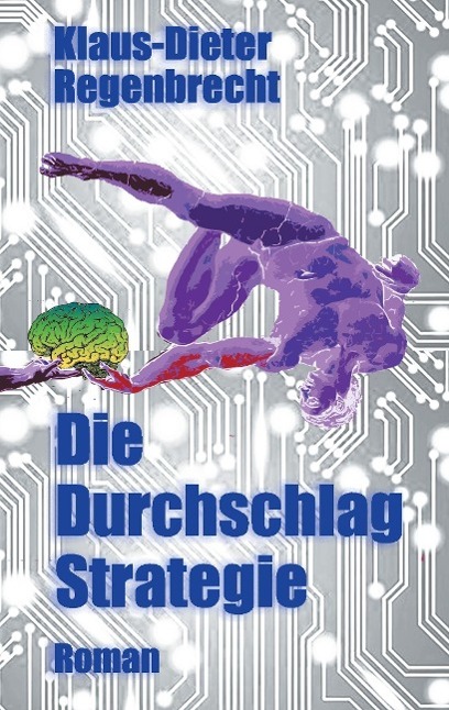 Die Durchschlag-Strategie