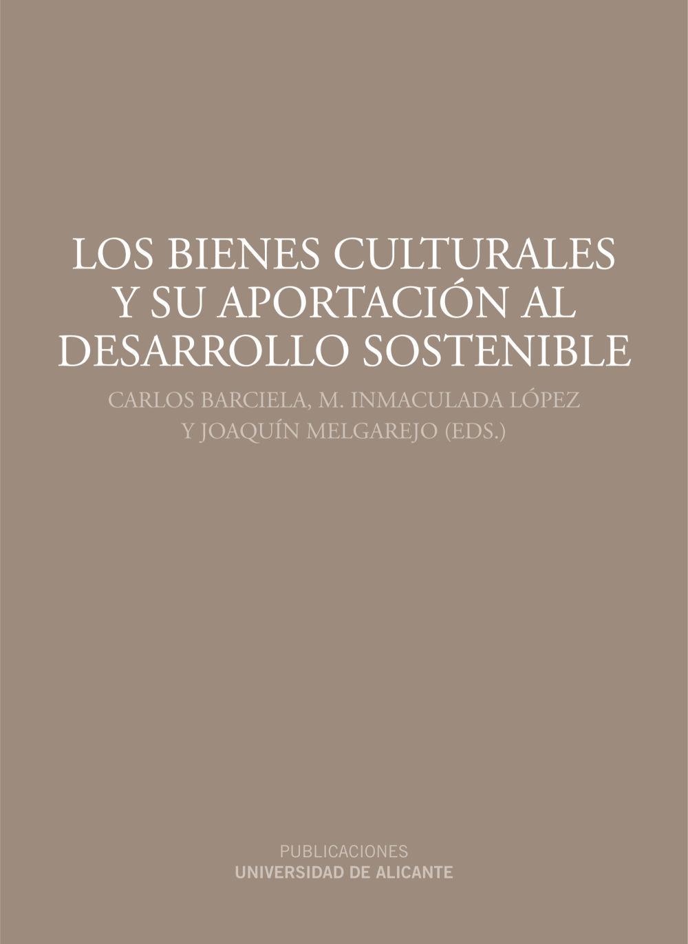 Los bienes culturales y su aportación al desarrollo sostenible