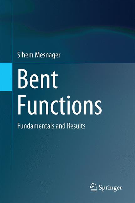 Bent Functions