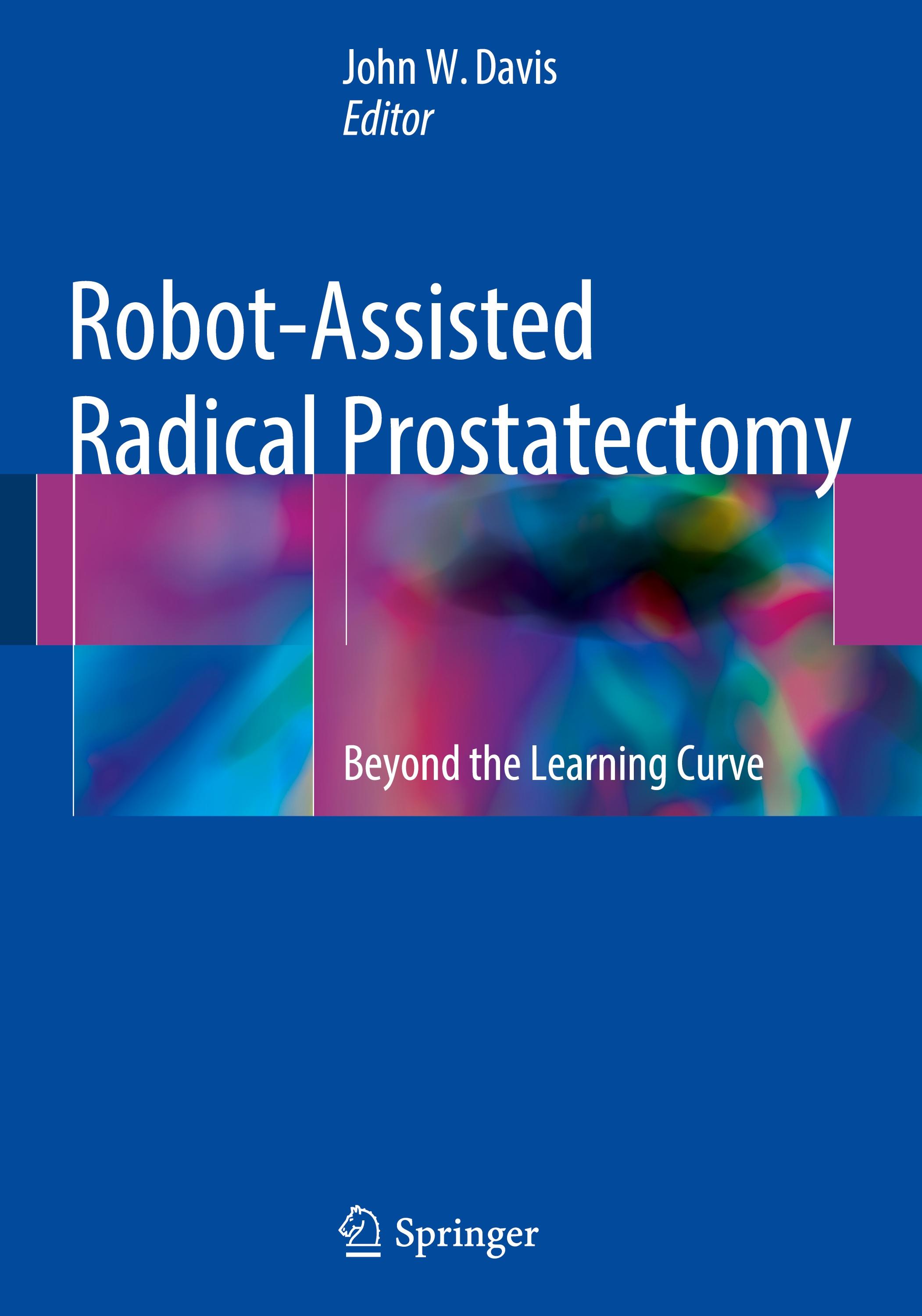 Robot-Assisted Radical Prostatectomy