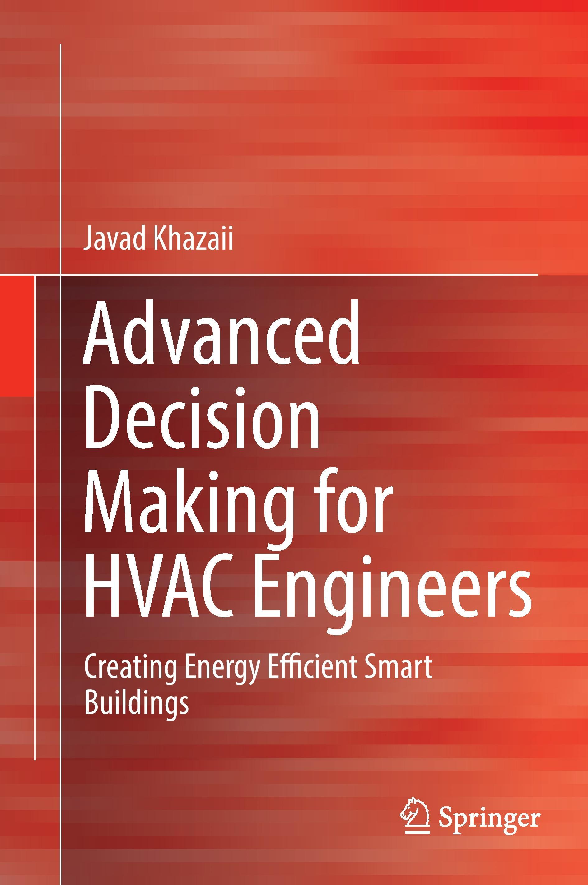 Advanced Decision Making for HVAC Engineers