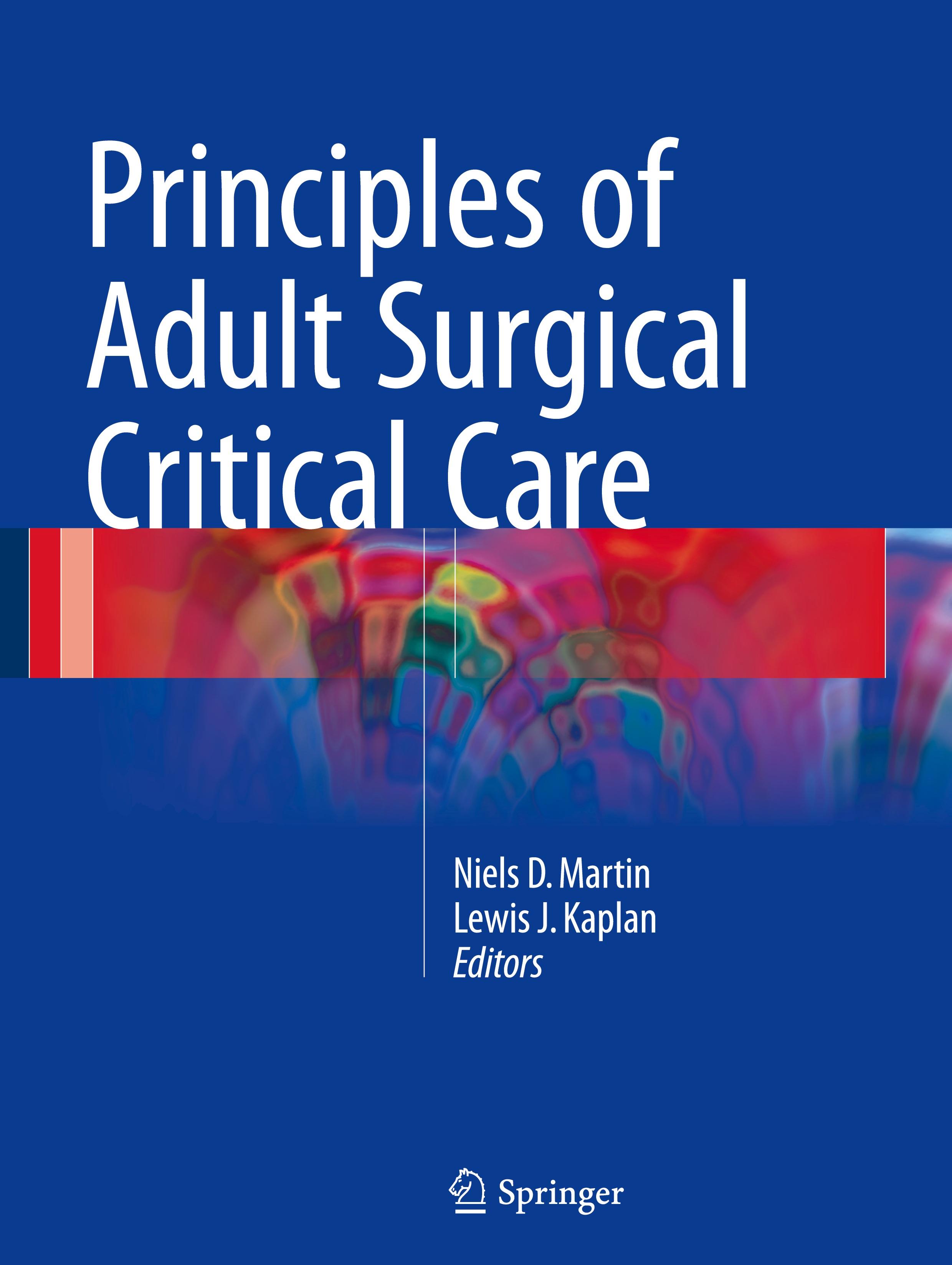 Principles of Adult Surgical Critical Care