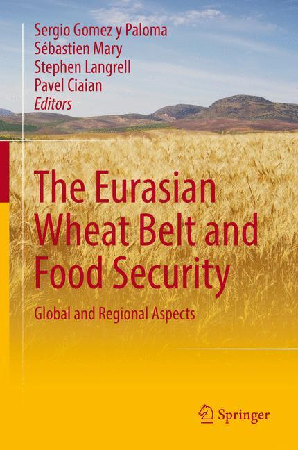 The Eurasian Wheat Belt and Food Security