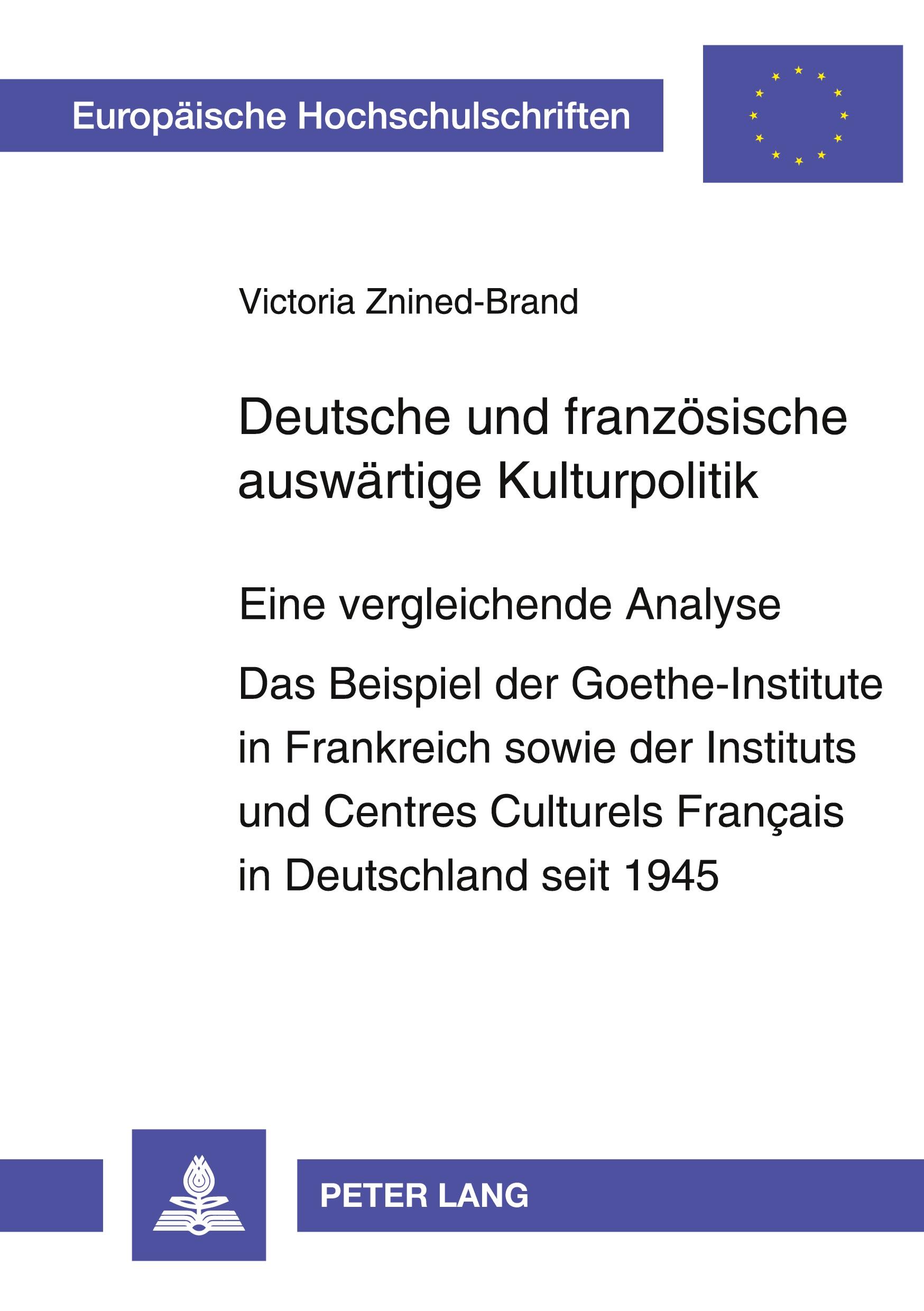 Deutsche und französische auswärtige Kulturpolitik