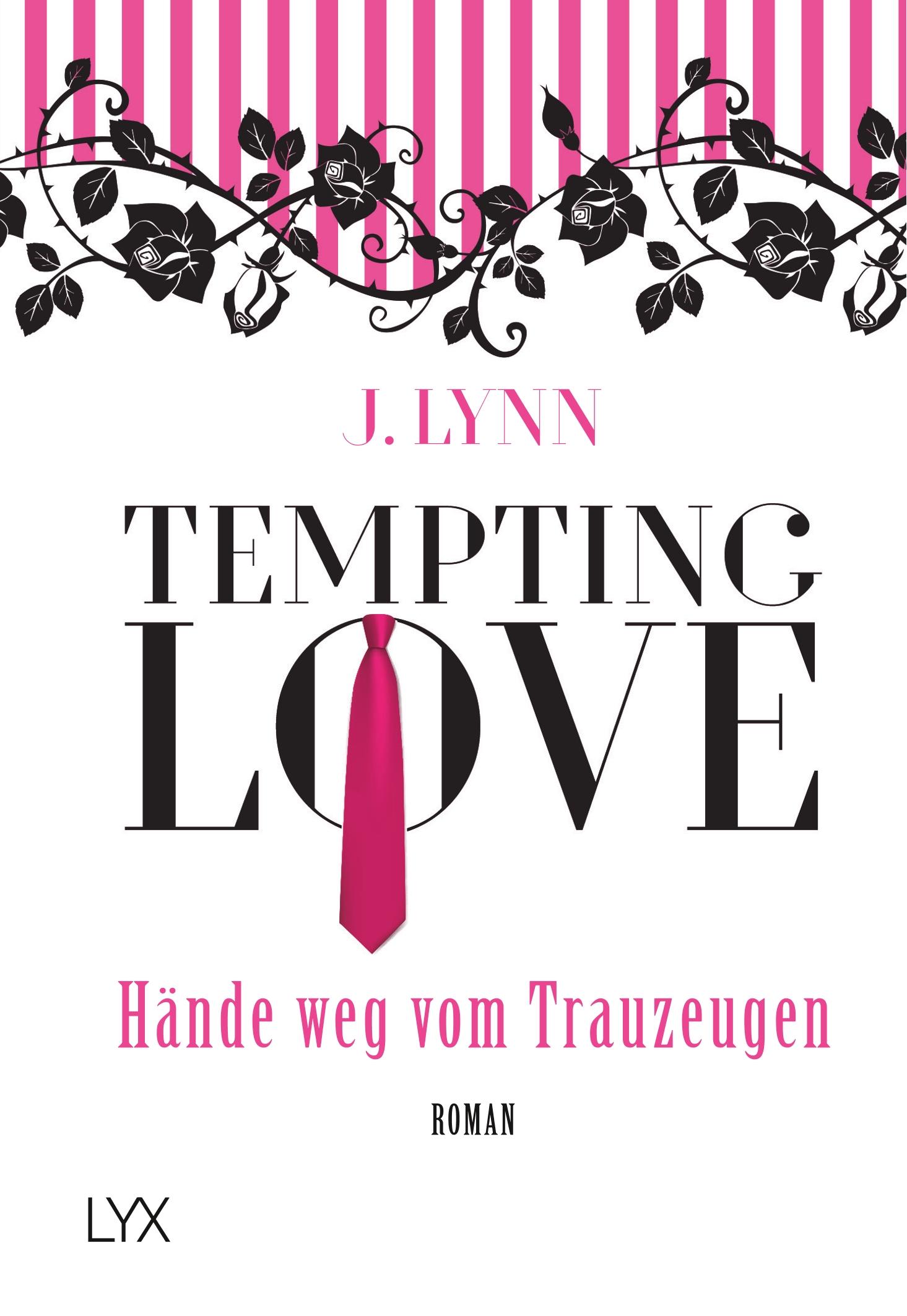 Tempting Love - Hände weg vom Trauzeugen