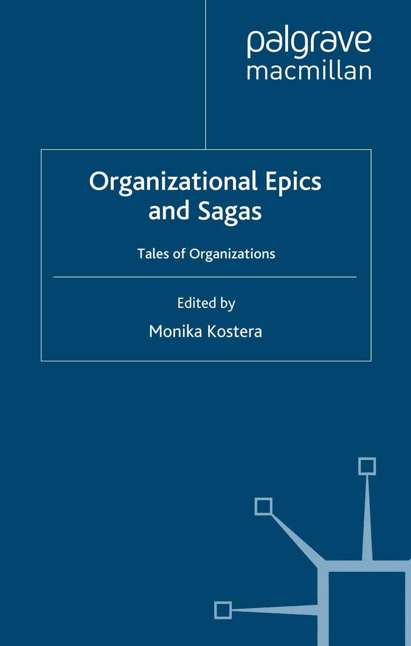 Organizational Epics and Sagas