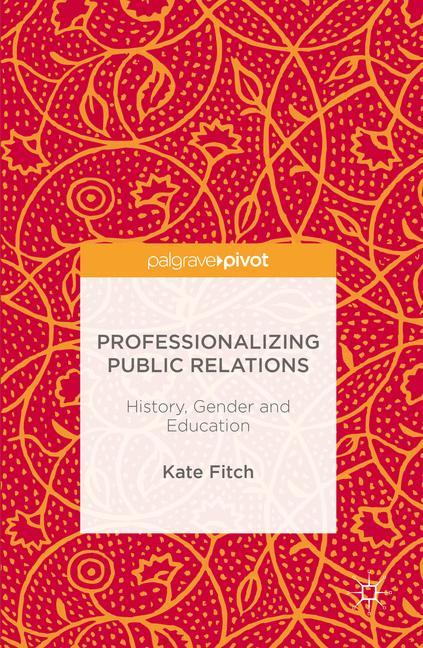 Professionalizing Public Relations