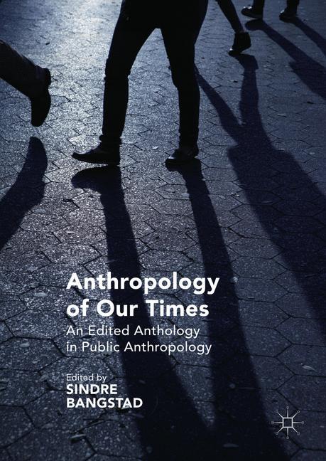 Anthropology of Our Times