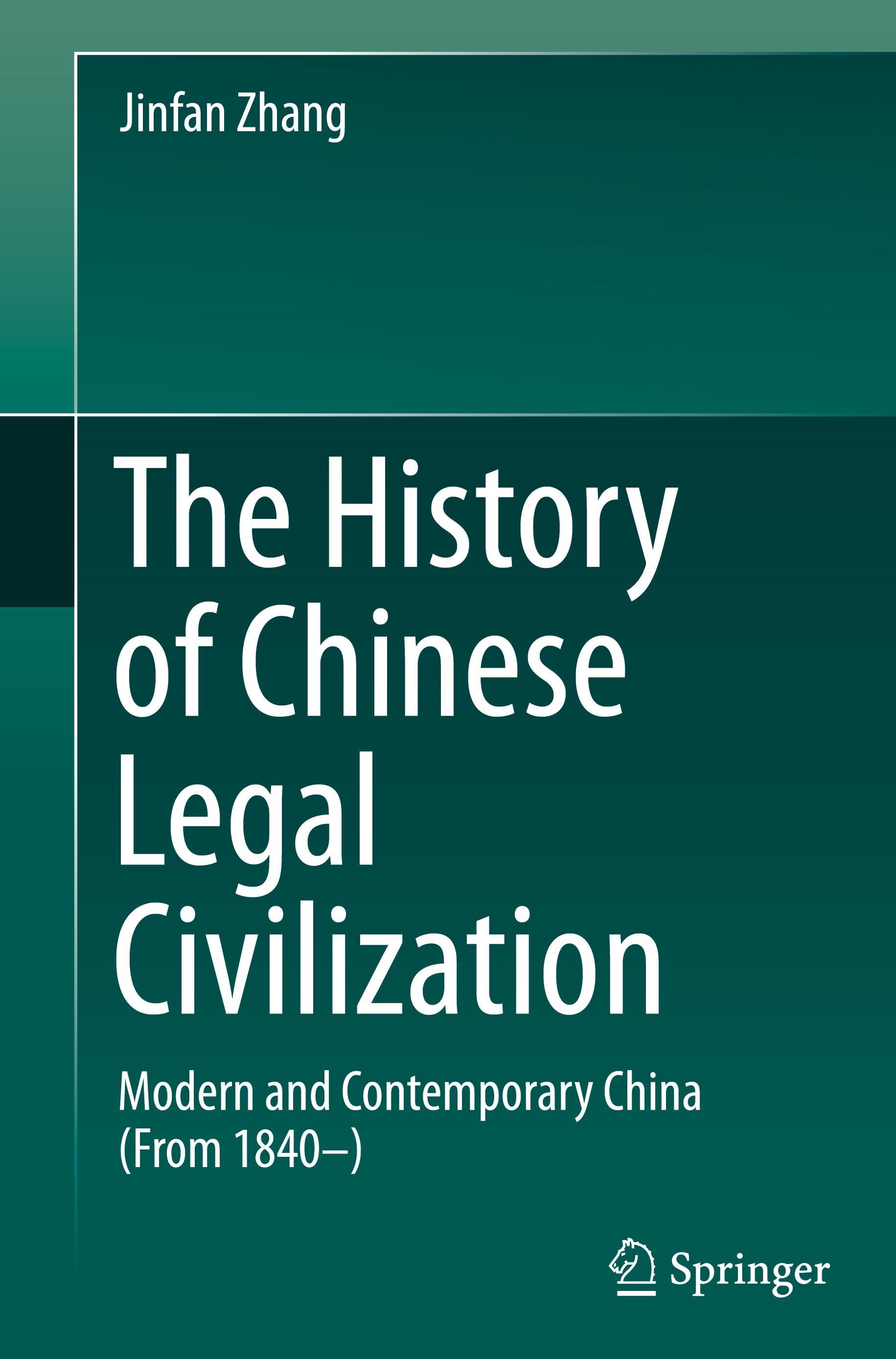 The History of Chinese Legal Civilization