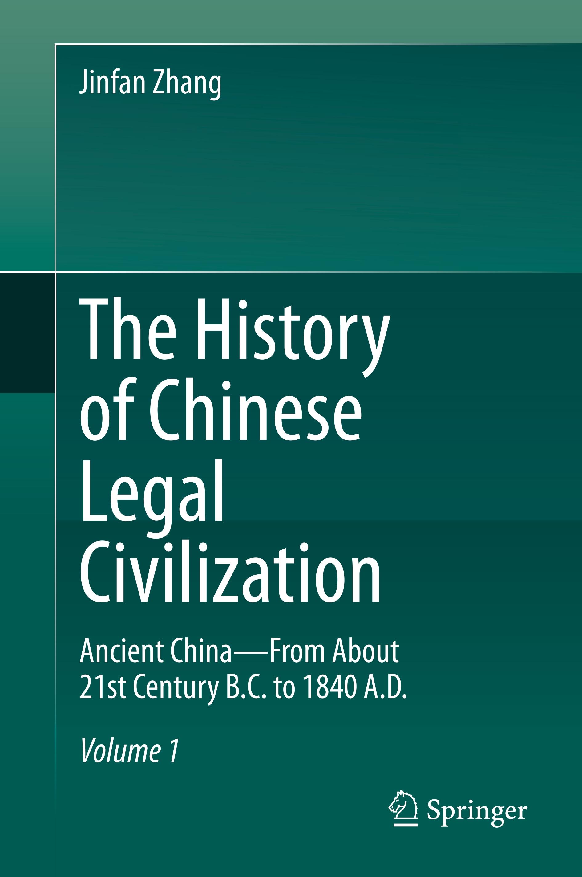 The History of Chinese Legal Civilization