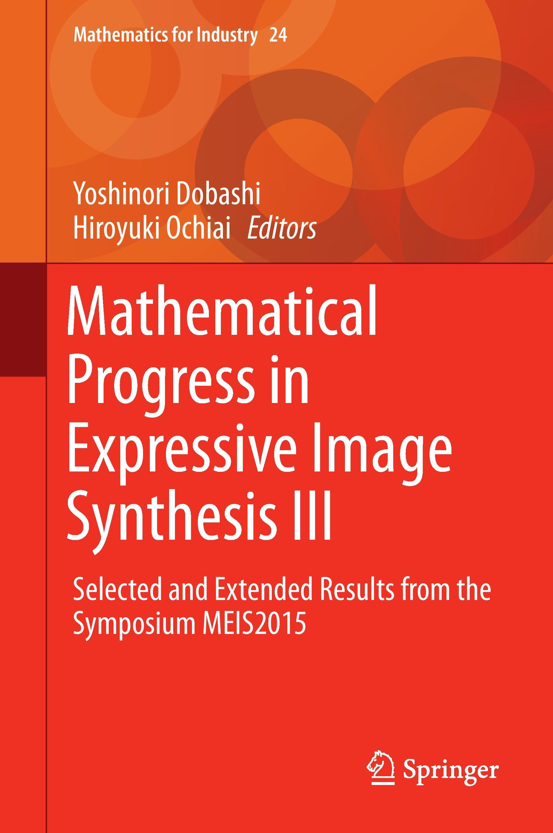 Mathematical Progress in Expressive Image Synthesis III