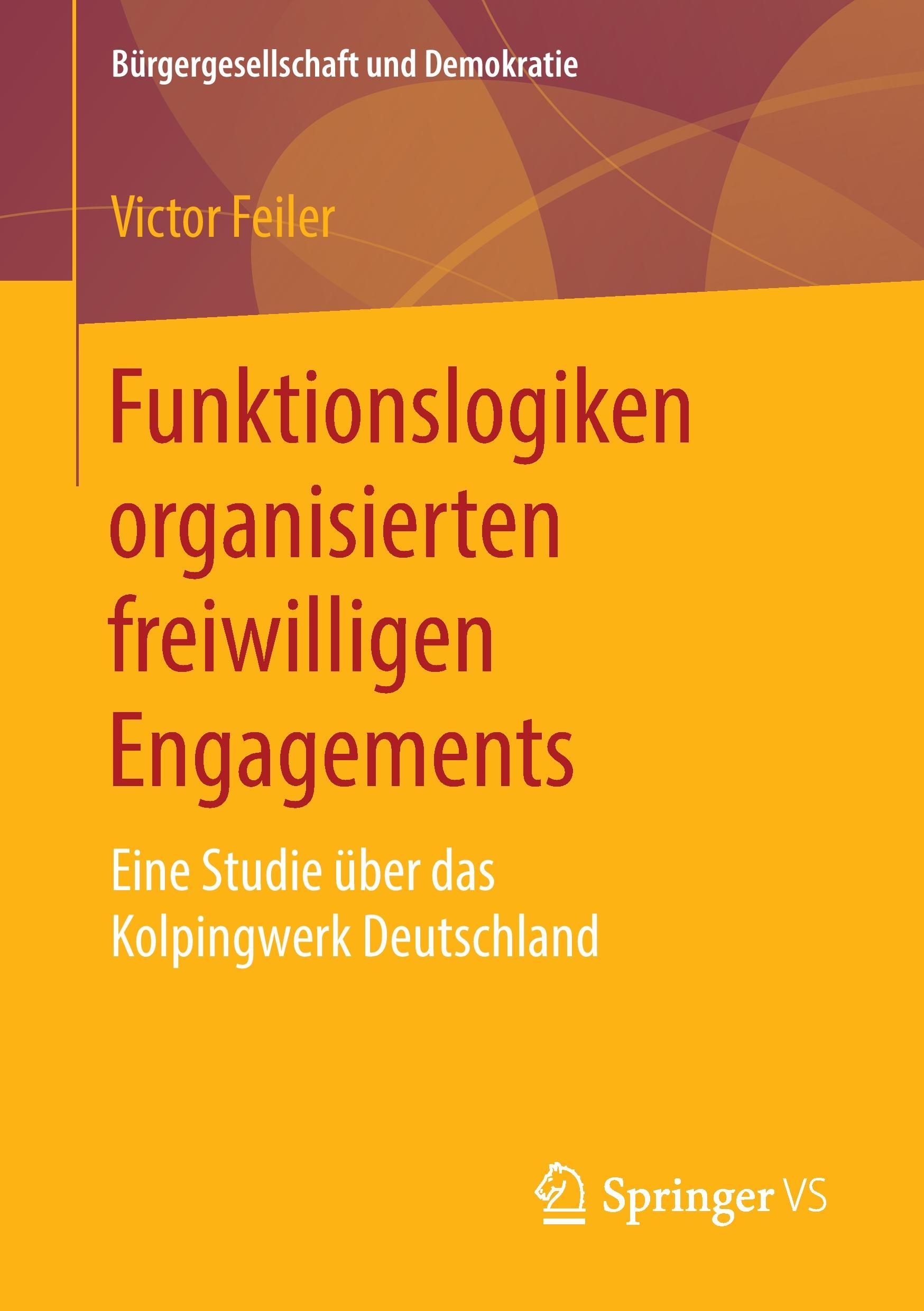 Funktionslogiken organisierten freiwilligen Engagements