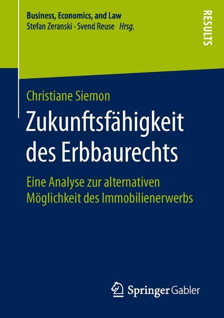 Zukunftsfähigkeit des Erbbaurechts