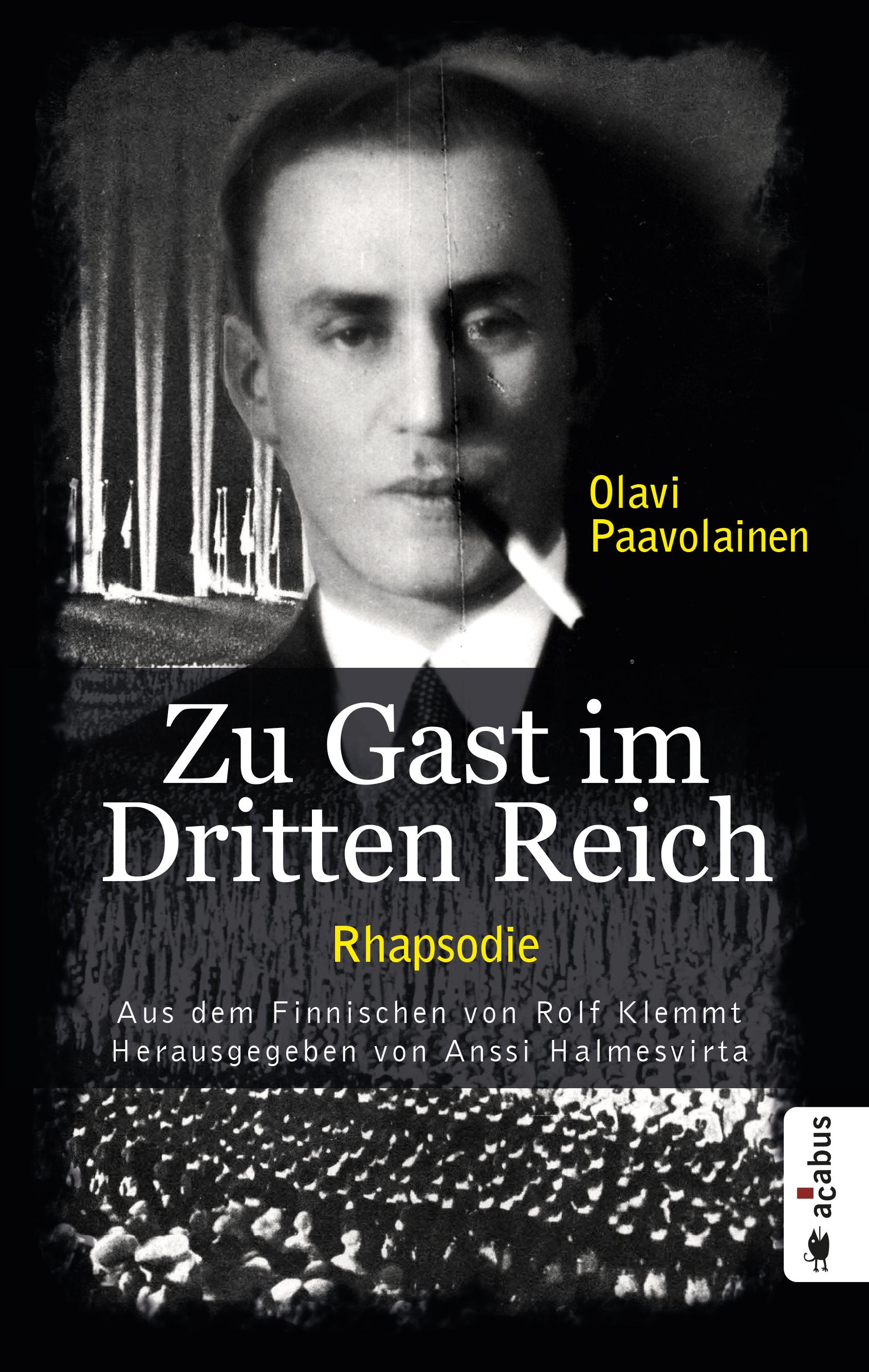 Zu Gast im Dritten Reich 1936. Rhapsodie