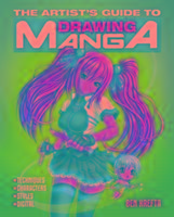 The Artist's Guide to Drawing Manga