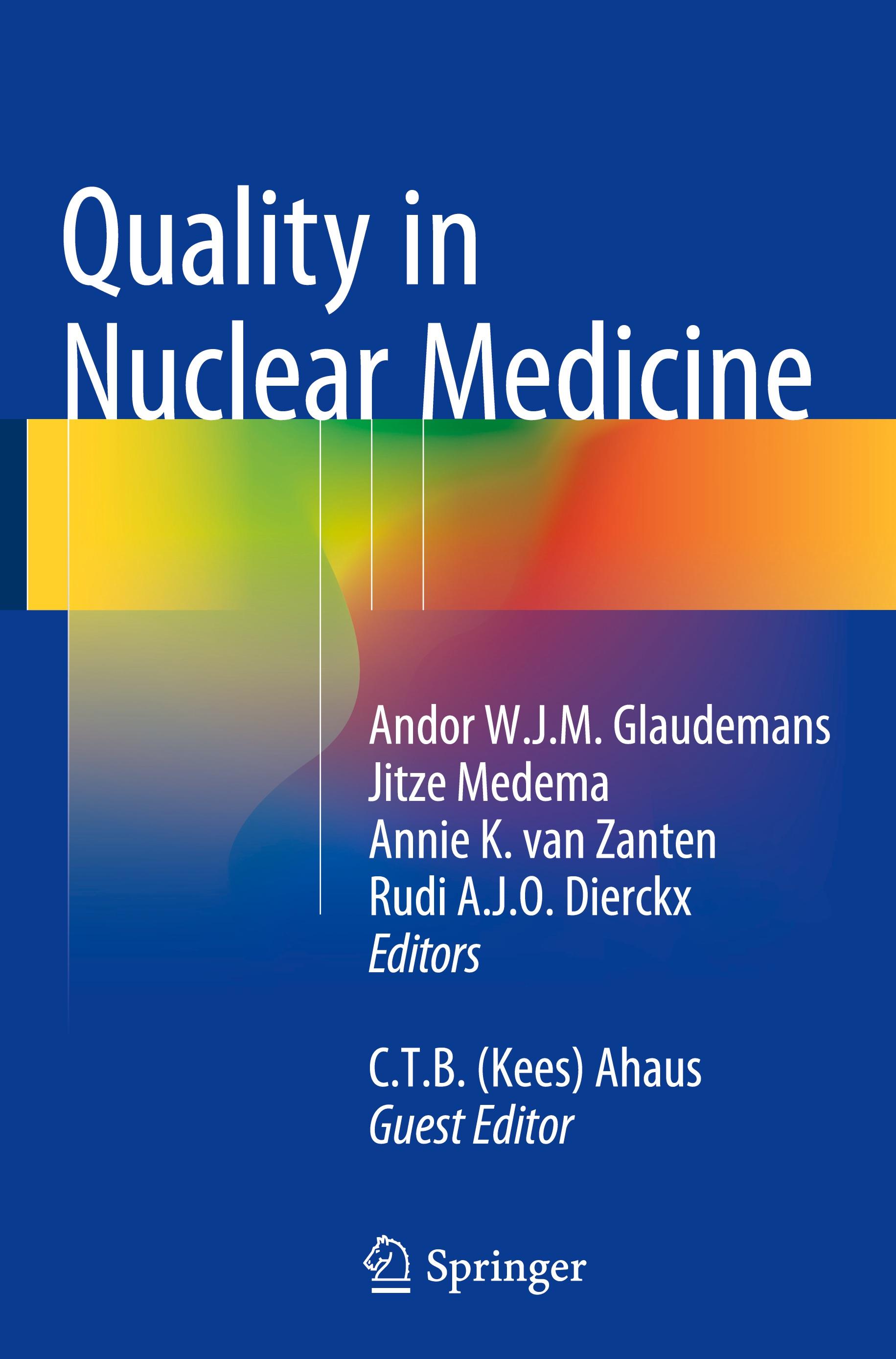 Quality in Nuclear Medicine