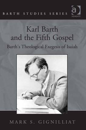 Karl Barth and the Fifth Gospel