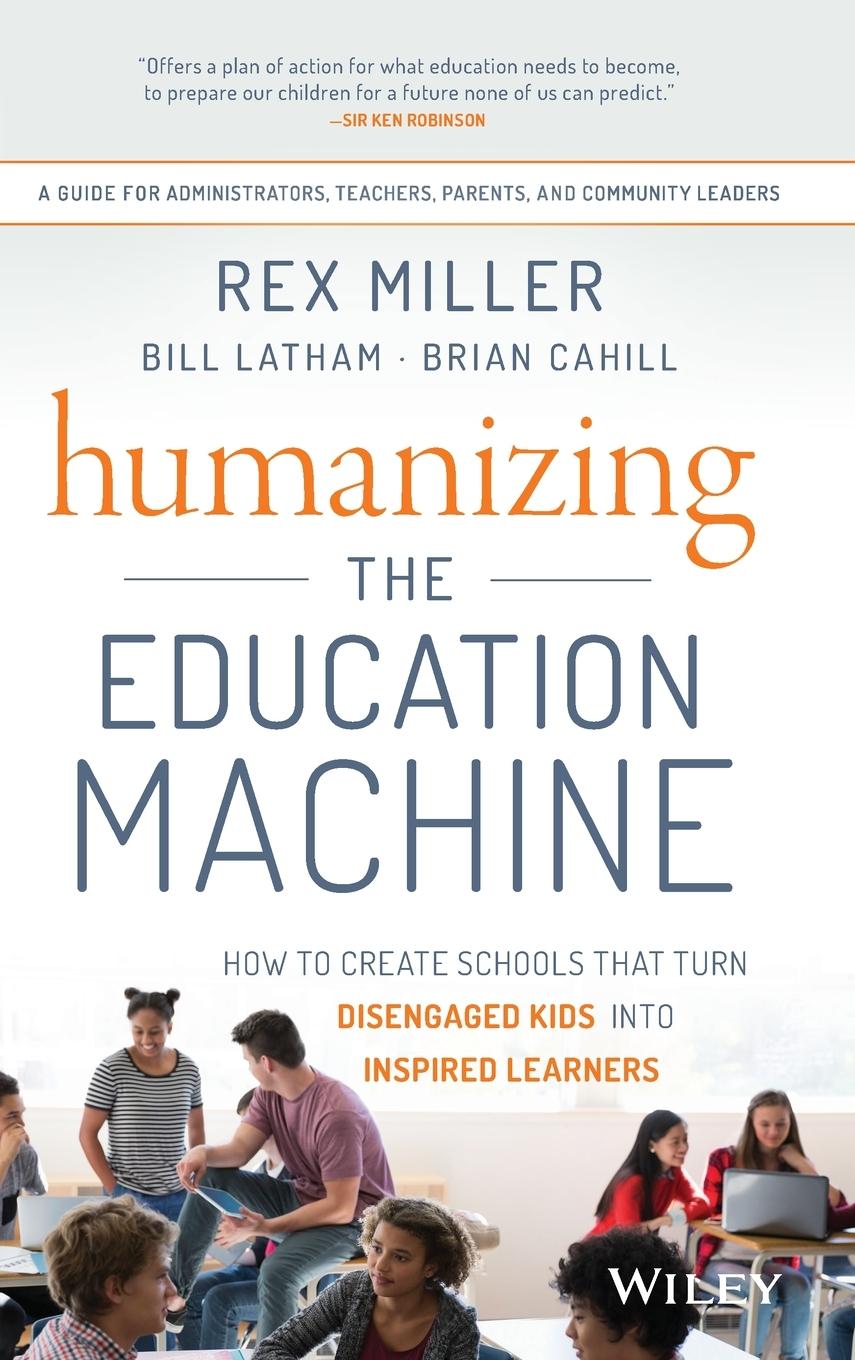 Humanizing the Education Machine