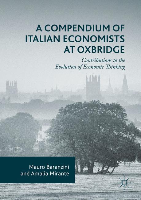 A Compendium of Italian Economists at Oxbridge