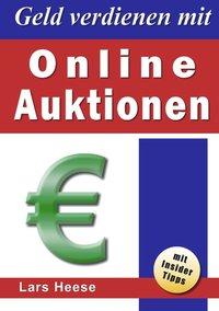 Geld verdienen mit Online-Auktionen