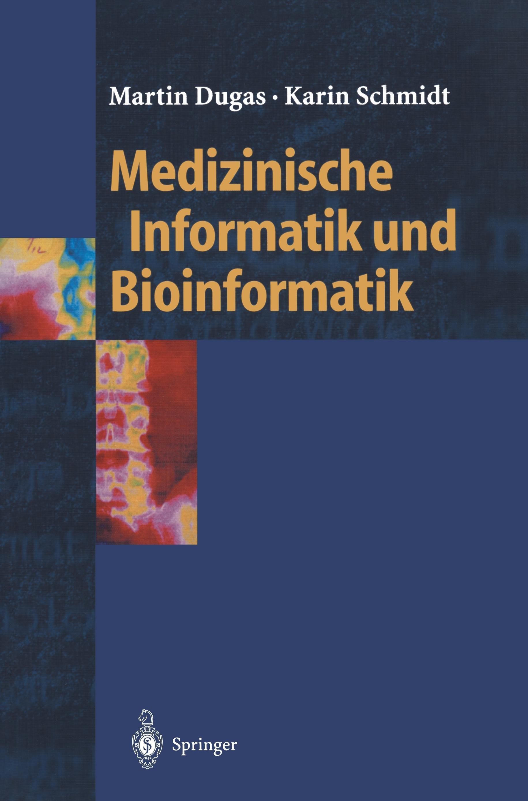 Medizinische Informatik und Bioinformatik