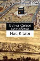 Evliya Celebi Seyahatnamesi Hac Kitabi