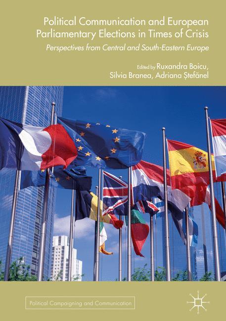 Political Communication and European Parliamentary Elections in Times of Crisis