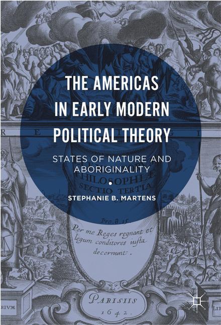 The Americas in Early Modern Political Theory