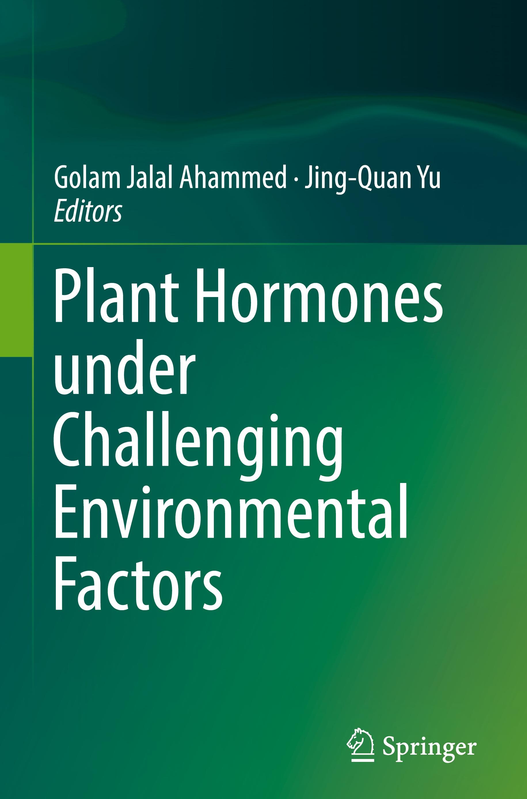 Plant Hormones under Challenging Environmental Factors