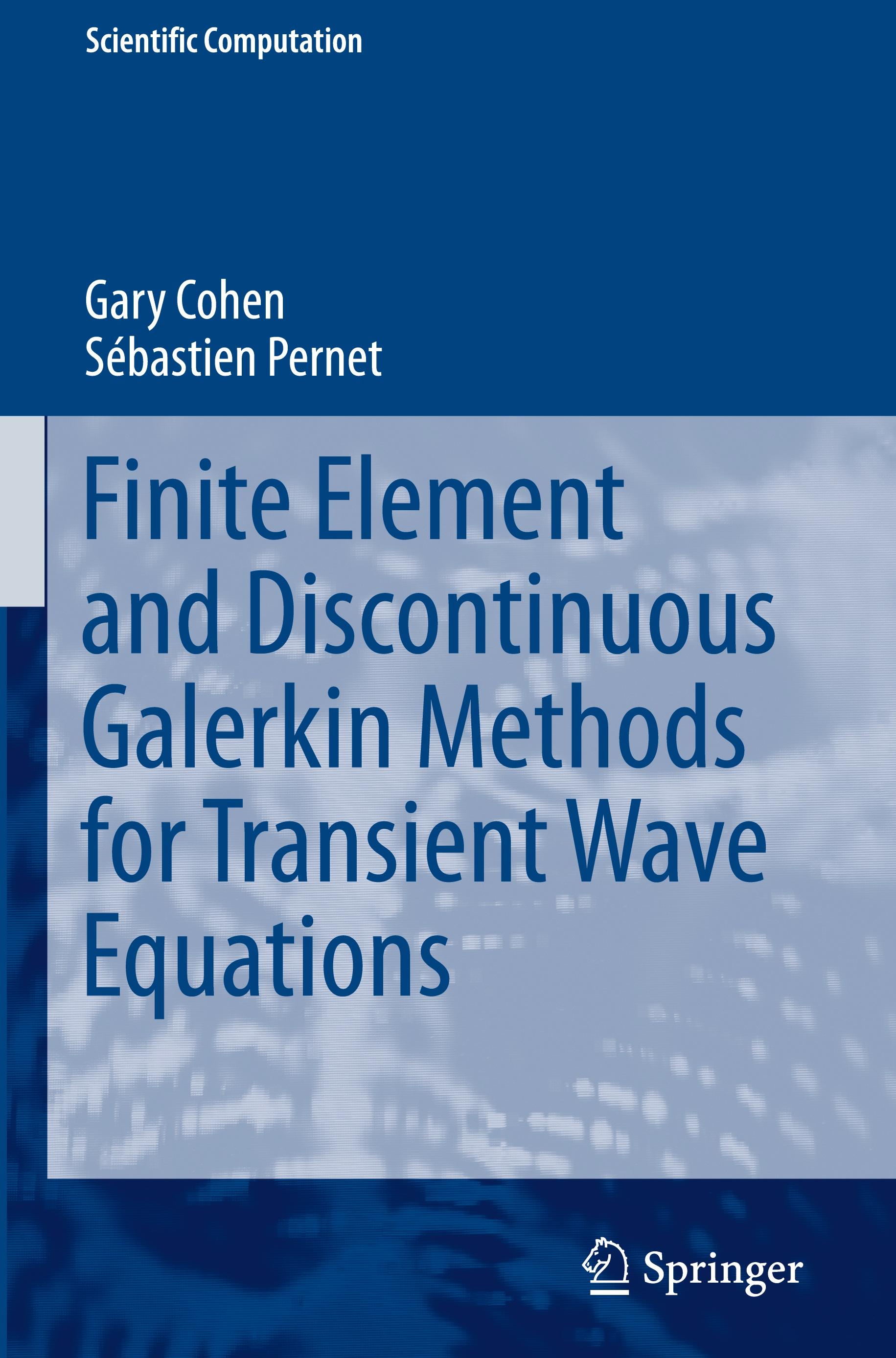 Finite Element and Discontinuous Galerkin Methods for Transient Wave Equations