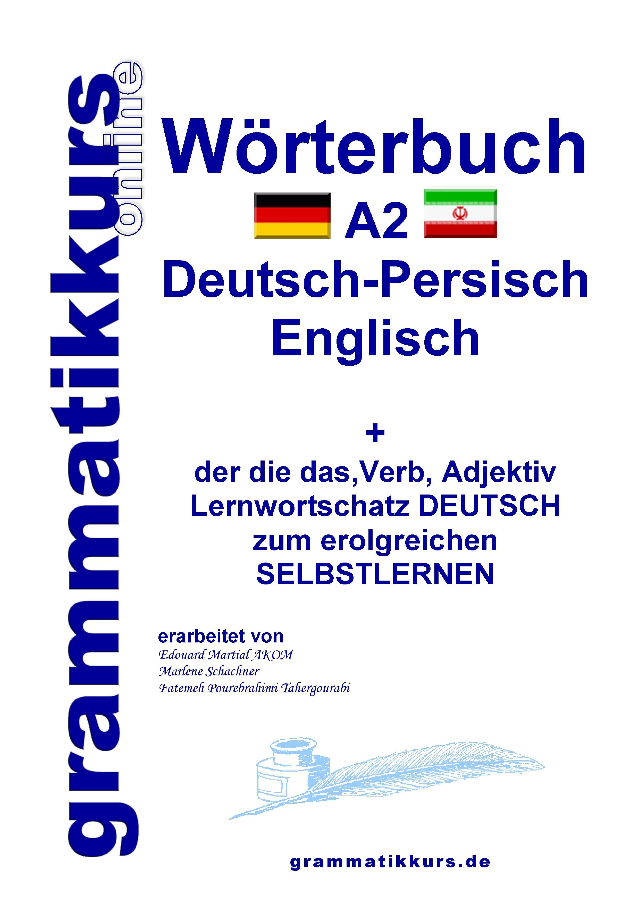 Wörterbuch Deutsch - Persisch - Farsi - Englisch A2