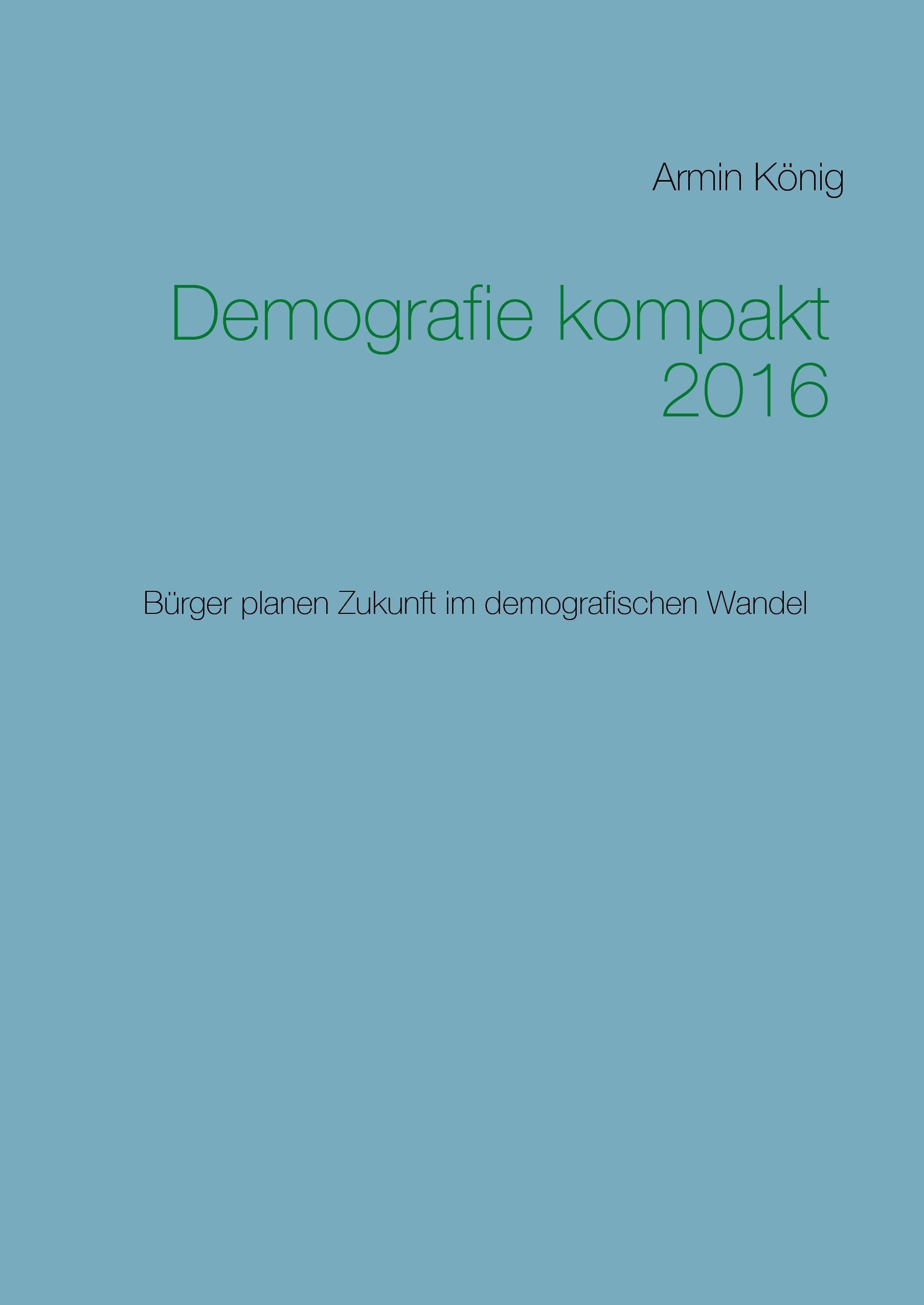 Demografie kompakt 2016