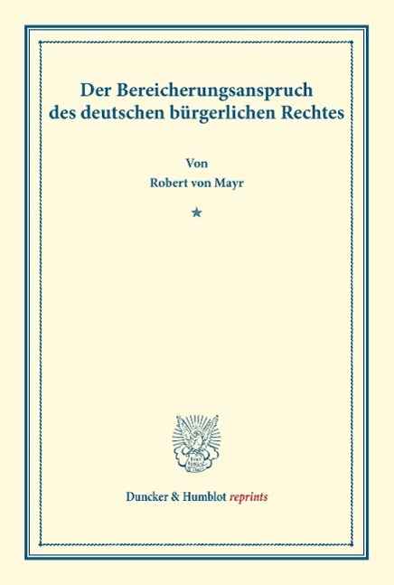 Der Bereicherungsanspruch