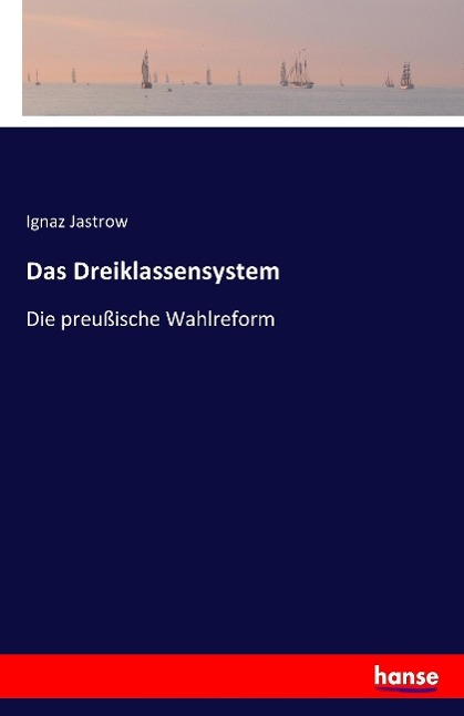 Das Dreiklassensystem