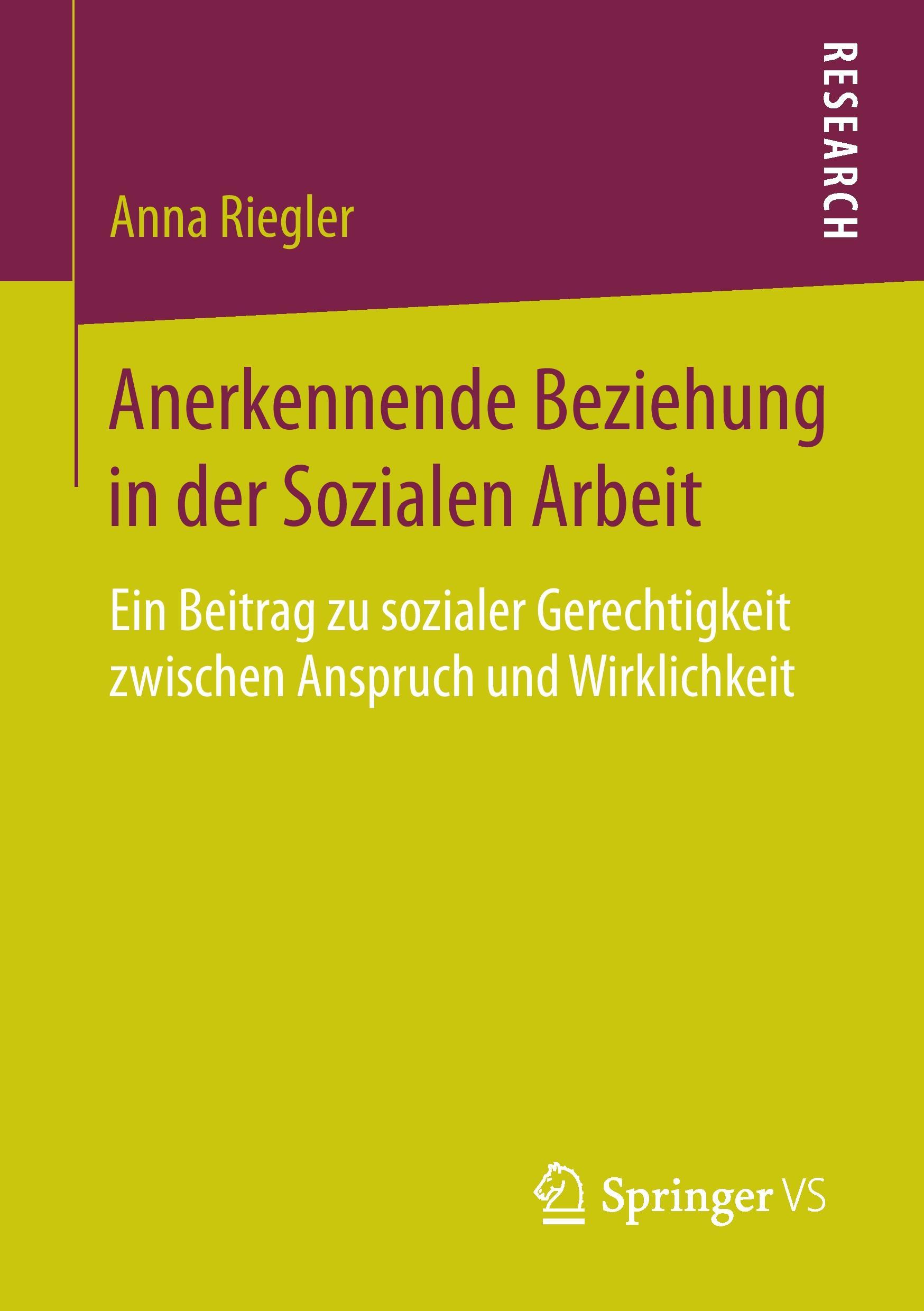 Anerkennende Beziehung in der Sozialen Arbeit