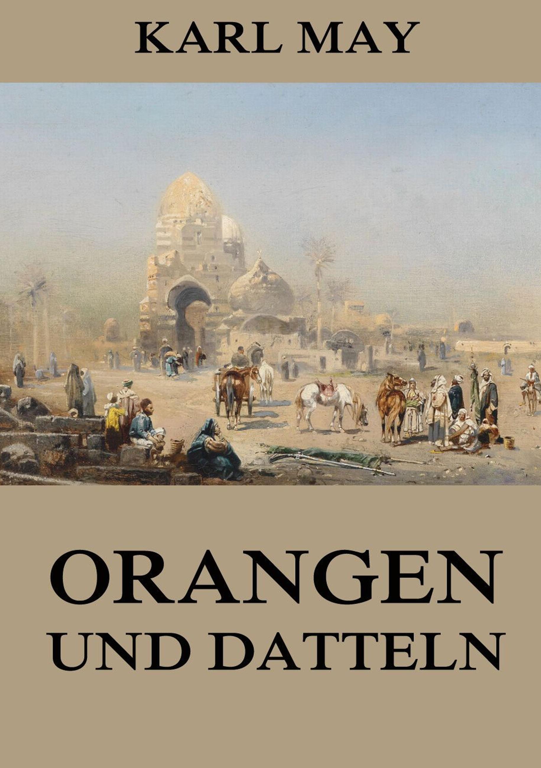 Orangen und Datteln