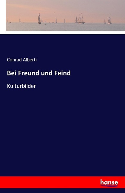 Bei Freund und Feind