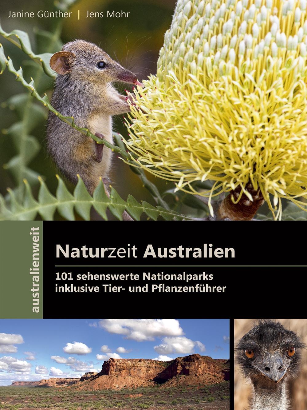 Naturzeit Australien - 101 sehenswerte Nationalparks