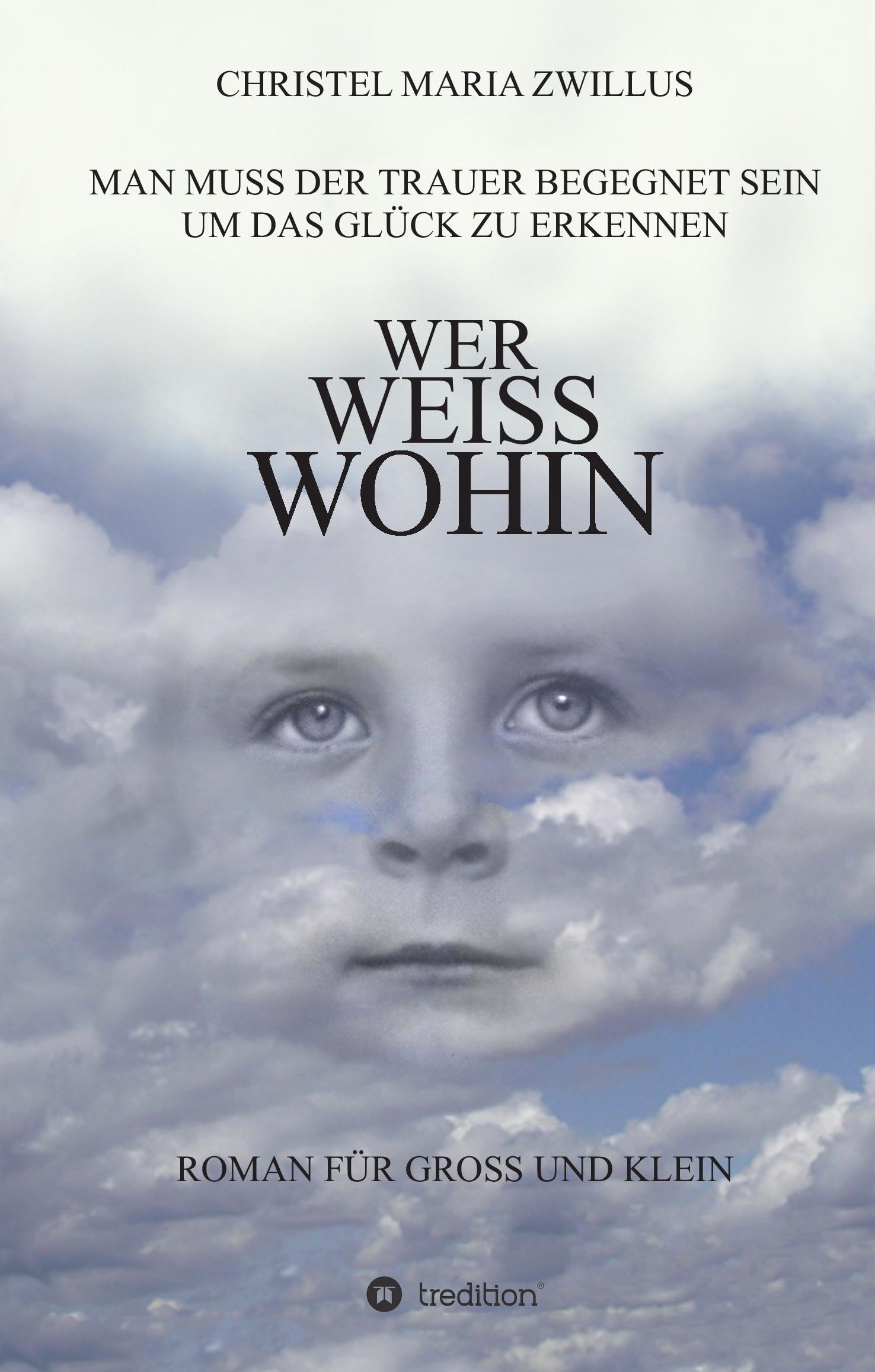 Wer weiss wohin