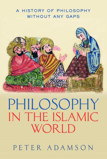 Philosophy in the Islamic World