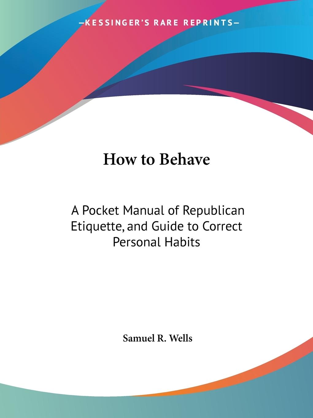 How to Behave