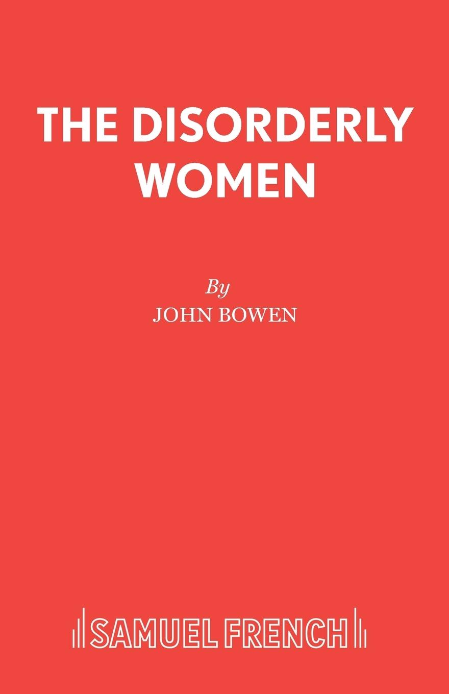 The Disorderly Women