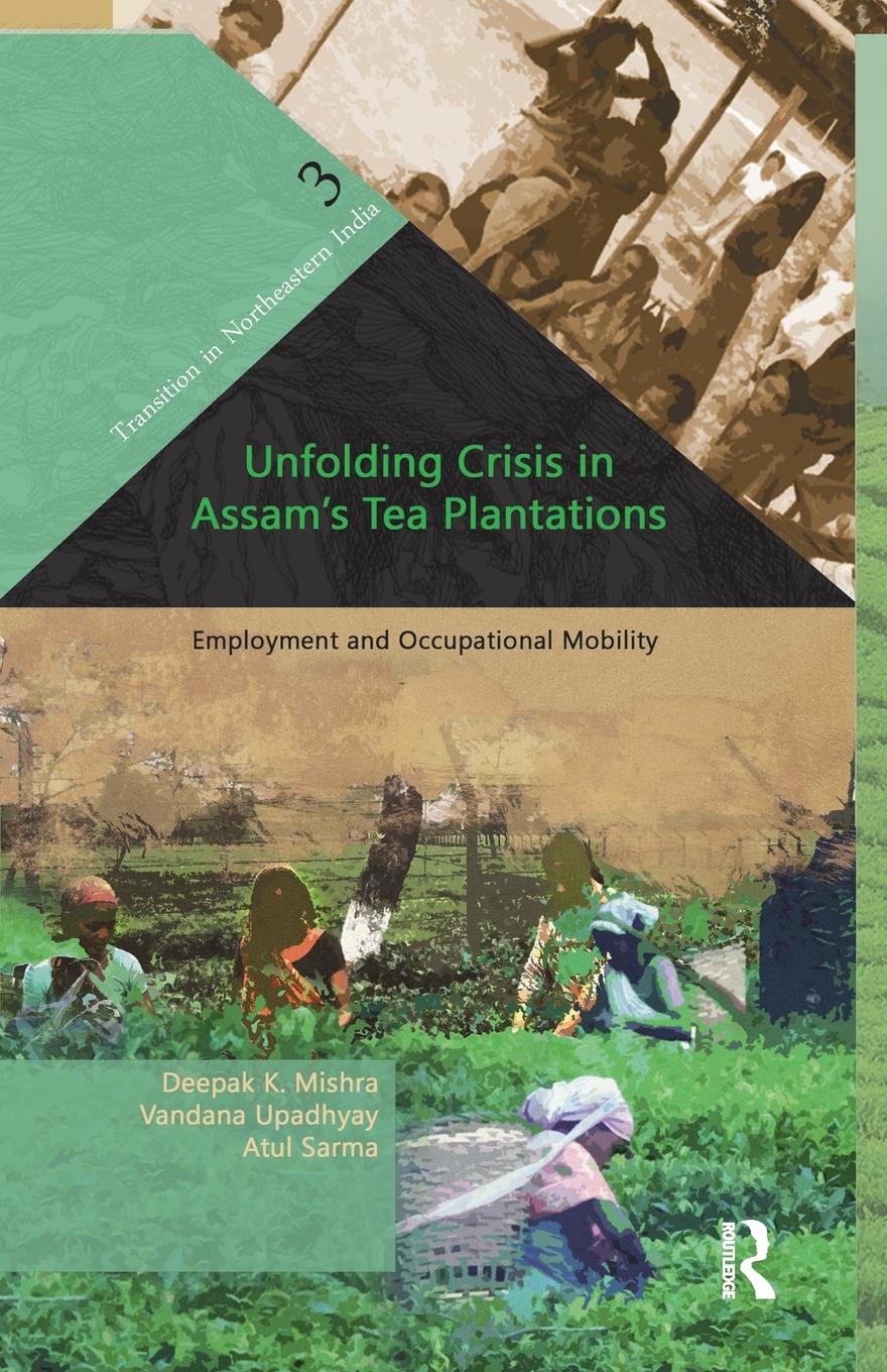 Unfolding Crisis in Assam's Tea Plantations