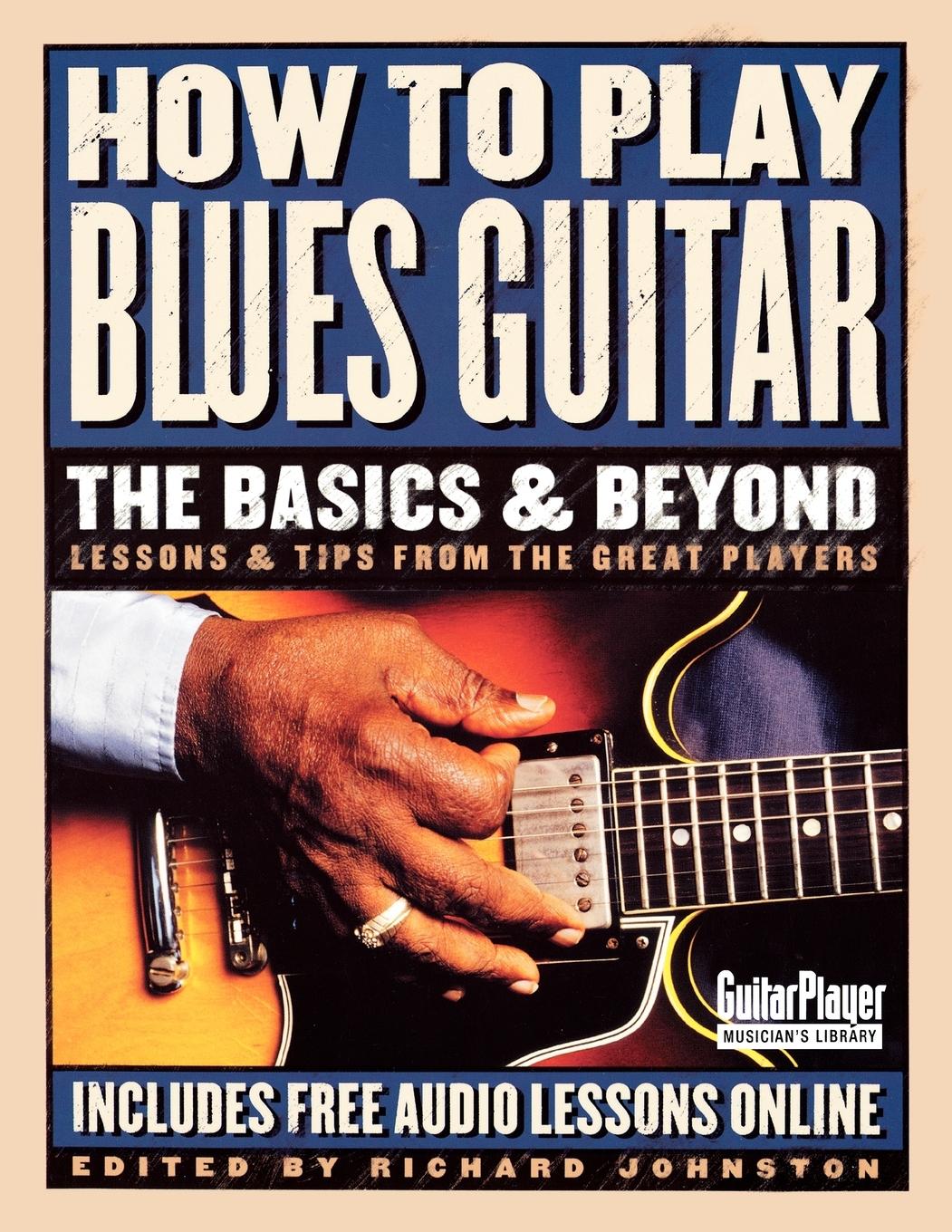 How to Play Blues Guitar