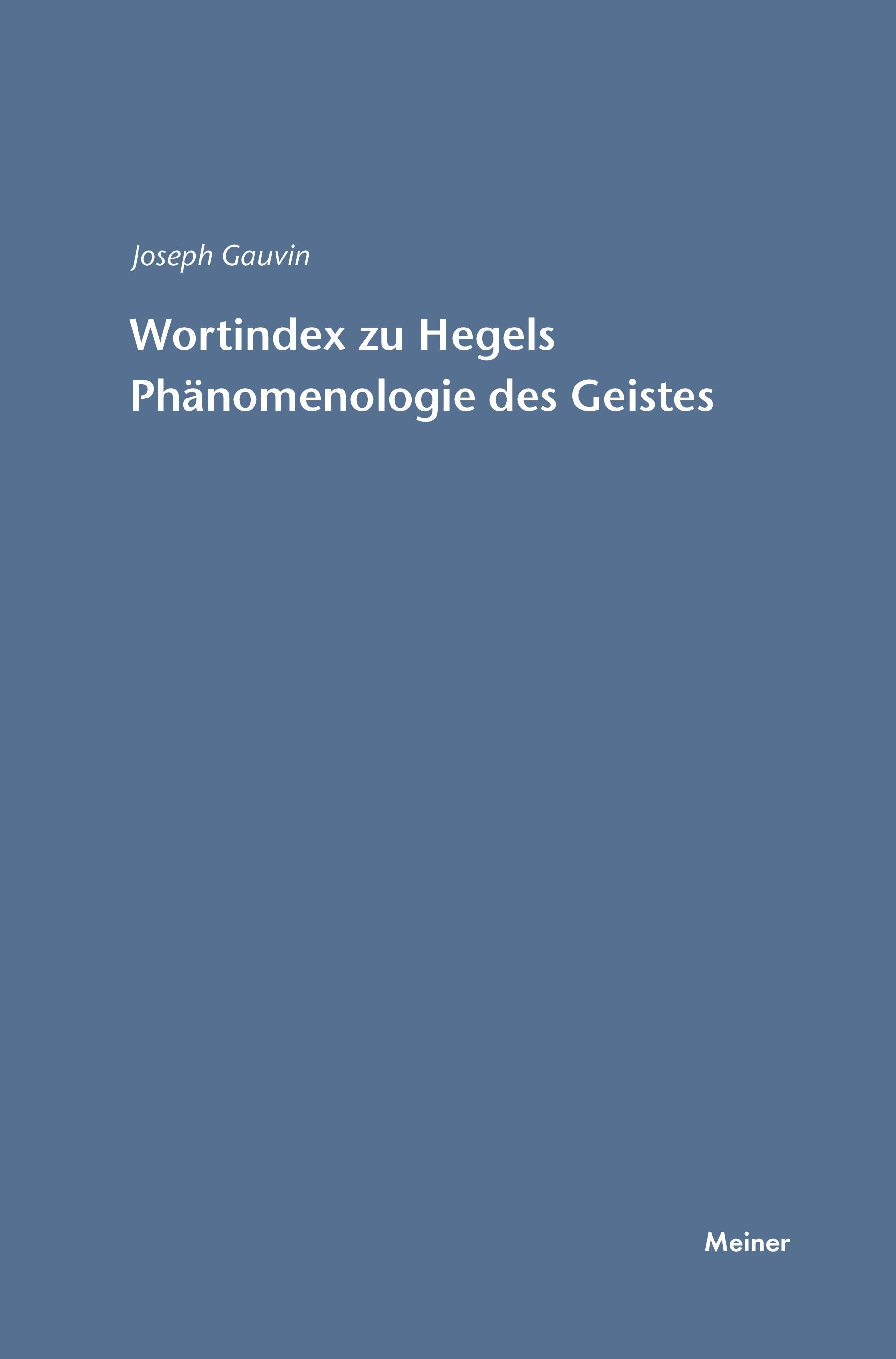 Wortindex zur Phänomenologie des Geistes