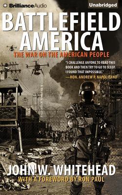 Battlefield America: The War on the American People